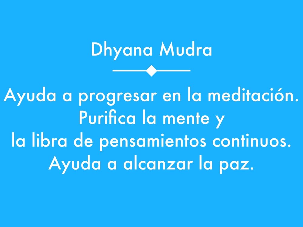 Dhyana Mudra / Buddha Mudra - Beneficios